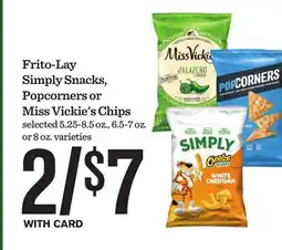 Mariano's Frito-Lay Simply Snacks, Popcorners or Miss Vickie's Chips offer