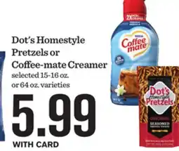 Mariano's Dot's Homestyle Pretzels or Coffee-mate Creamer offer