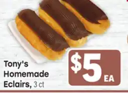 Tony’s Fresh Market Tony's Homemade Eclairs offer