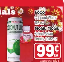 Tony’s Fresh Market Foco Coconut Water 17.6oz MoGu MoGu Select Asian Drinks, 10.82oz offer