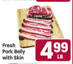 Tony’s Fresh Market Fresh Pork Belly with Skin offer