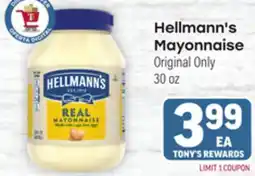 Tony’s Fresh Market Hellmann's Mayonnaise offer