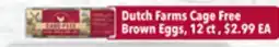 Tony’s Fresh Market Dutch Farms Cage Free Brown Eggs offer