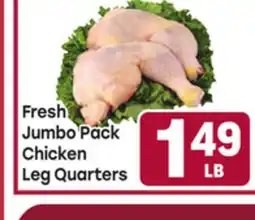 Tony’s Fresh Market Fresh Jumbo Pack Chicken Leg Quarters offer