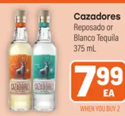 Tony’s Fresh Market Cazadores Reposado or Blanco Tequila offer