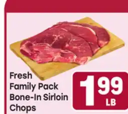 Tony’s Fresh Market Fresh Family Pack Bone-In Sirloin Chops offer