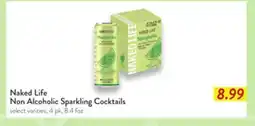 Fresh Thyme Naked Life Non Alcoholic Sparkling Cocktails offer