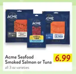 Fresh Thyme Acme Seafood Smoked Salmon or Tuna offer