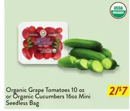 Fresh Thyme Organic Grape Tomatoes 10 oz or Organic Cucumbers 16oz Mini Seedless Bag offer
