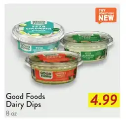Fresh Thyme Good Foods Dairy Dips offer