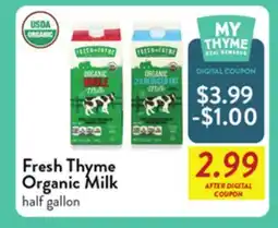 Fresh Thyme Fresh Thyme Organic Milk offer