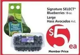 Safeway Signature SELECT Blueberries / Large Hass Avocados offer