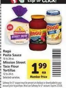 Safeway Ragú Pasta Sauce & Mission Street Taco Flour Tortillas offer