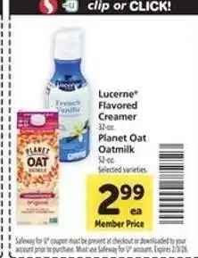Safeway Lucerne Flavored Creamer / Planet Oat Oatmilk offer