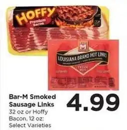 Food 4 Less Bar-M Smoked Sausage Links or Hoffy Bacon offer