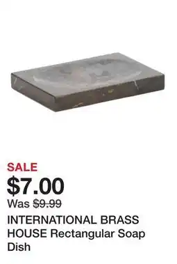 Marshalls INTERNATIONAL BRASS HOUSE Rectangular Soap Dish offer