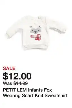 Marshalls PETIT LEM Infants Fox Wearing Scarf Knit Sweatshirt offer