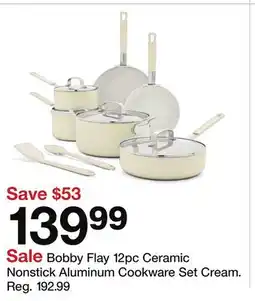 Target Bobby Flay 12pc Ceramic Nonstick Aluminum cookware Set Cream offer