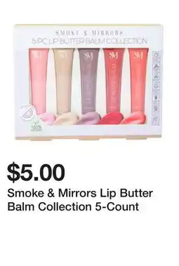 Five Below Smoke & Mirrors Lip Butter Balm Collection 5-Count offer