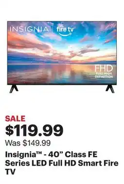 Best Buy Insignia - 40 Class FE Series LED Full HD Smart Fire TV offer