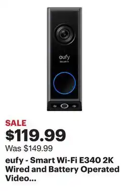 Best Buy eufy - Smart Wi-Fi E340 2K Wired and Battery Operated Video Doorbell with Dual Cameras - Black offer