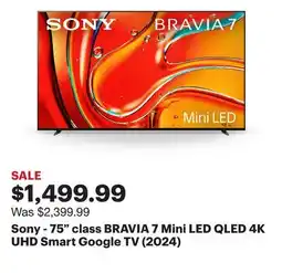 Best Buy Sony - 75 class BRAVIA 7 Mini LED QLED 4K UHD Smart Google TV (2024) offer