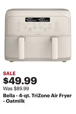 Best Buy Bella - 4-qt. TriZone Air Fryer - Oatmilk offer