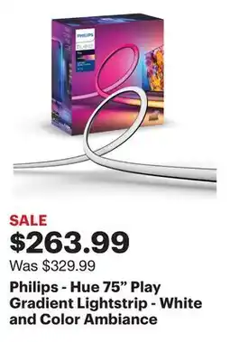 Best Buy Philips - Hue 75 Play Gradient Lightstrip - White and Color Ambiance offer