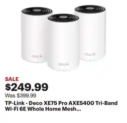 Best Buy TP-Link - Deco XE75 Pro AXE5400 Tri-Band Wi-Fi 6E Whole Home Mesh System (3-Pack) - White offer