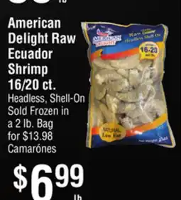 Smart & Final American Delight Raw Ecuador Shrimp offer