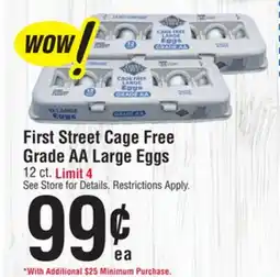 Smart & Final First Street Cage Free Grade AA Large Eggs offer