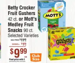 Smart & Final Betty Crocker Fruit Gushers 42 ct. or Mott's Medley Fruit Snacks 90 ct offer