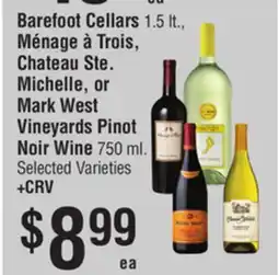 Smart & Final Barefoot Cellars, Ménage à Trois, Chateau Ste. Michelle, or Mark West Vineyards Pinot Noir Wine offer