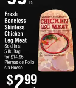 Smart & Final Fresh Boneless Skinless Chicken Leg Meat offer