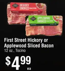 Smart & Final First Street Hickory or Applewood Sliced Bacon offer