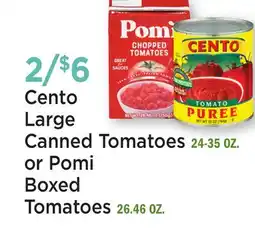Heinen's Cento Large Canned Tomatoes 24-35 OZ. or Pomi Boxed Tomatoes 26.46 OZ offer