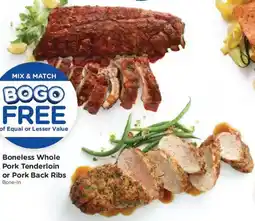 Kroger Boneless Whole Pork Tenderloin or Pork Back Ribs offer