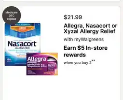 Walgreens Allegra, Nasacort or Xyzal Allergy Relief offer