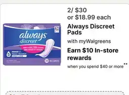 Walgreens Always Discreet Pads offer