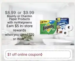 Walgreens Bounty or Charmin Paper Products offer