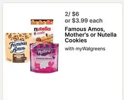 Walgreens Famous Amos, Mother's or Nutella Cookies offer