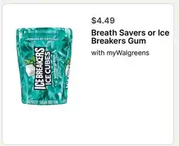 Walgreens Breath Savers or Ice Breakers Gum offer