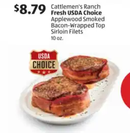 Aldi Cattlemen's Ranch FreshUSDA Choice Applewood Smoked Bacon-Wrapped Top Sirloin Filets offer