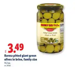 Lidl Baresa pitted giant green olives in brine, family size offer