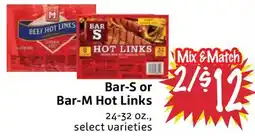 Foodmaxx Bar-S or Bar-M Hot Links offer