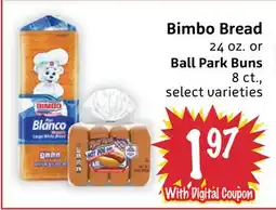 Foodmaxx Bimbo Bread 24 oz. or Ball Park Buns 8 ct offer