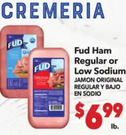 Vallarta Supermarkets Fud Ham Regular or Low Sodium / JAMON ORIGINAL REGULAR Y BAJO EN SODIO offer