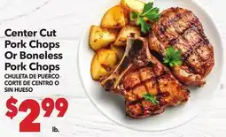 Vallarta Supermarkets Center Cut Pork Chops Or Boneless Pork Chops / CHULETA DE PUERCO CORTE DE CENTRO O SIN HUESO offer
