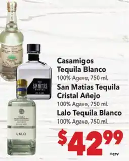 Vallarta Supermarkets Casamigos Tequila Blanco offer