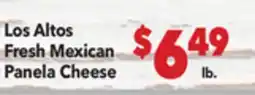 Vallarta Supermarkets Los Altos Fresh Mexican Panela Cheese offer